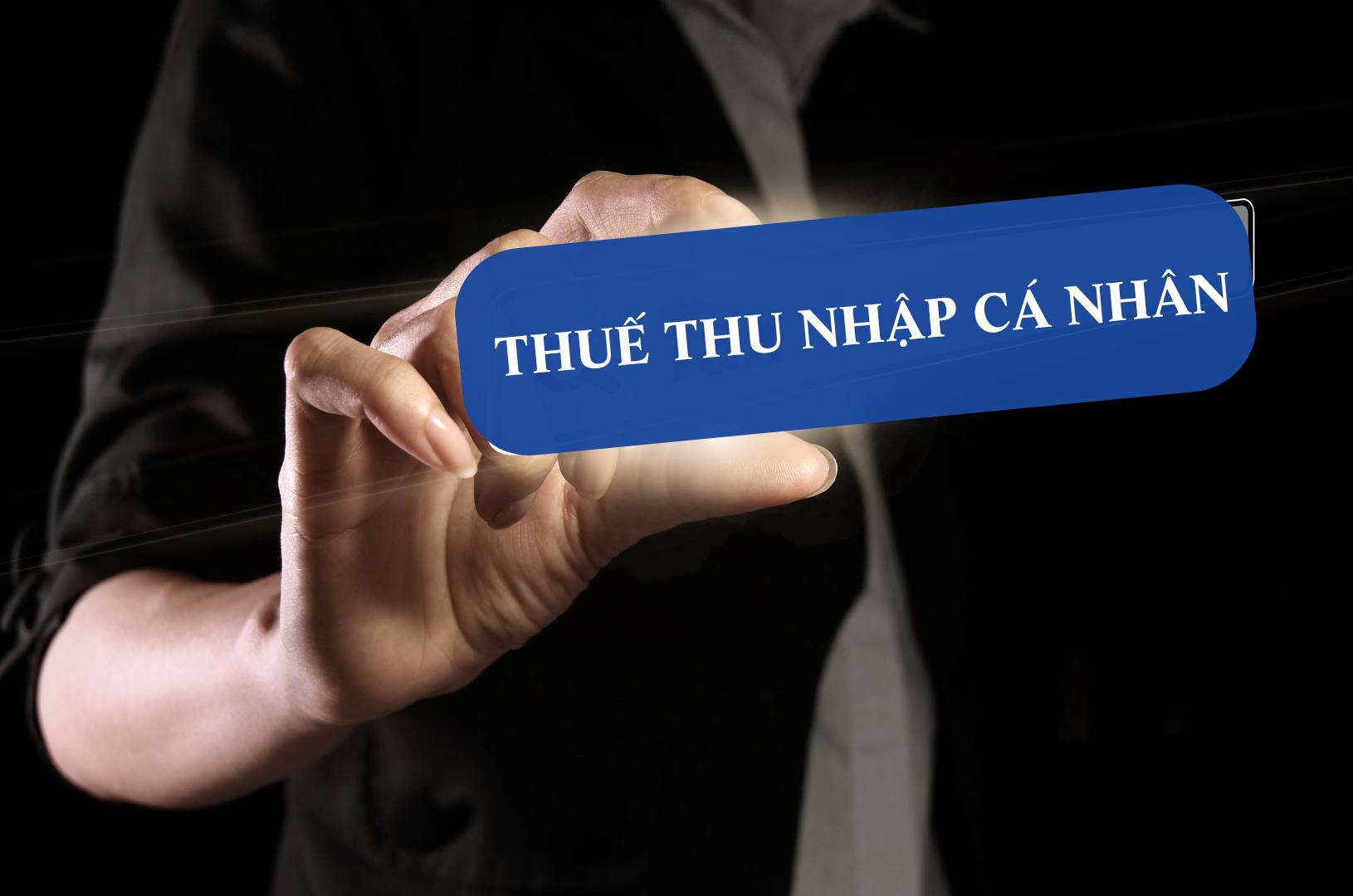 Dự Kiến Trình Quốc Hội Thông Qua Luật Thuế Thu Nhập Cá Nhân (Sửa Đổi) Vào Tháng 10/2025